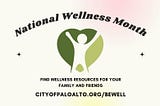 Wellness Month Round-Up