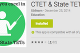 Our experiment with CTET mobile app