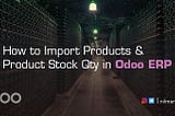 odoo ERP stock import