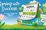 March Marketing Ideas to Boost Your Brand