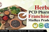 DP Ayurveda: Providing High-Quality Herbal PCD Pharma Franchise in Madhya Pradesh