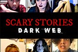 Scary Stories: Dark Web Extends Through 11/15