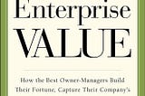 43 Best Quotes from “Enterprise Value” by Peter Worrell