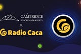 Radio Caca and Cambridge University Blockchain Society Partner to Build Metaverse Education