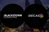 BlackStorm Consulting Welcomes Decago as our Investor