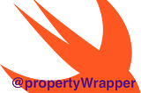 Property Wrappers in Swift