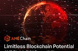 Limitless Blockchain Potential