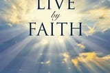 Live by Faith