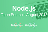 Top New Node.JS Open Source Projects this month — August 2018