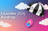 Islander Airdrop For $MAXI Stakers
