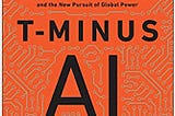 [epub] PDF~!! T-Minus AI: Humanity’s Countdown to Artificial Intelligence and the New Pursuit of Global Power) by Michael Kanaan books online Ebook-]