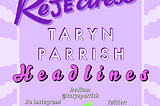 Rejectress Submission: Taryn Parrish
