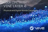 Life with Vine Layer 0: How Vine Serves Creators, Brands, & Communities