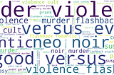 NLP: Beginners Guide To Featurize “Story Based” Text: MPST (Movie Plot Synopses Tags)