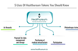 5 Uses Of Healthureum Tokens You Should Know