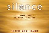 Silence: The Power of Quiet in a World Full of Noise (Book Review)