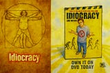 Altered screenshot of the movie Idiocracy