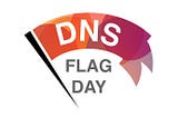 DNS Flag Day
