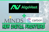 AlgoVest — Why We Chose Minds and CRBN as Our Primary Marketing Platforms Over Twitter