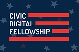 Introducing the 2021 Civic Digital Fellows