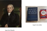 Living with Noah Webster