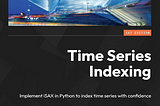 A new, very good book on time series indexing