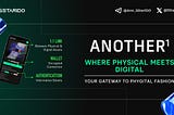The Future of Fashion: Welcome to Another-1, Your Ultimate Web3 Phygital Solution Platform