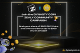 Win Big with Zealy X Dynasty Coin Community: Join Our Social Media Campaign to Earn 600 DNY Coin…