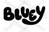 Bluey Text Silhouette, Bluey Show Text, Bluey Show, Bluey SVG, Bluey Text Bluey, Cartoon, Vinyl Cutting, Cricut, Custom Bluey Text, Custom