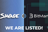 SAVAGE X Bitmart: A new horizon for $SAVG token