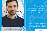 [Meet our faculty] Roberto Morabito, assistant professor in the Communication Systems department at…