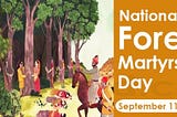 National Forests Martyrs Day — Sept. 11