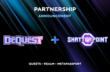 DeQuest x Shatterpoint