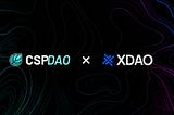 CSP DAO Project Review: XDAO