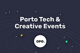 November Porto Tech & Creative Events