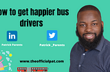 How To Get Happier Bus Drivers