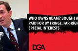 Who Owns Adam? Bought and Paid For By Fringe, Far-right Special Interests