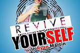 Revive Yourself — Ryan Martin on Pfizer’s New Vaccine & History, Living In Mexico, Investing & More