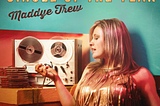 REVIEW: Maddye Trew — Single of the Year (SINGLE)