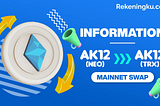 Rekeningku Mendukung AK12 Mainnet Swap