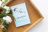 4 Ways To Live A Happy Life By Finding Your Own IKIGAI