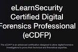 eCDFP exam Review by Digital Forensics Examiner
