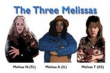 three melissas