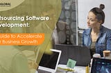 Outsourcing Software Development guide