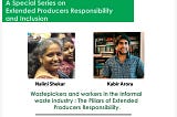 Issue Series #1: Waste pickers and workers in the informal waste industry : The Pillars of…