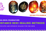 Distance Reiki Healing Methods