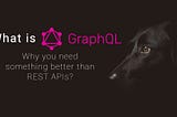 What the duck is GraphQL?