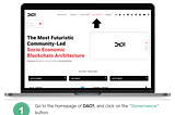 Guide on how to use the DAO Governance Protocol In 12 Easy steps.