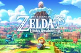 Link’s Awakening: As It Was