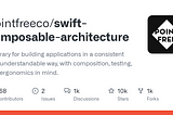 A GitHub header containing information about the composable architecture open source project